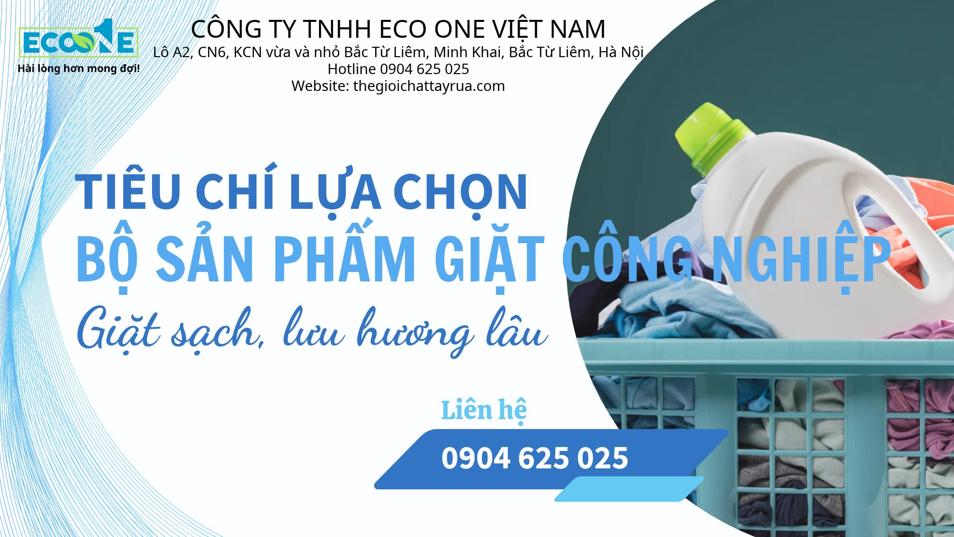 Tiêu chí lựa chọn bộ sản phẩm giặt công nghiệp